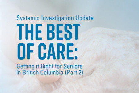 Senior care: Key recommendations still not implemented seven years after Ombudsperson’s investigation